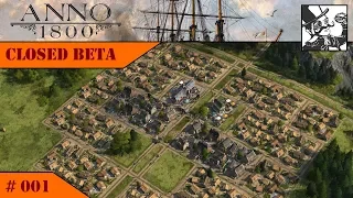 Anno 1800 - Closed Beta #001 A new adventure awaits!