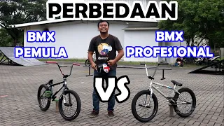 PERBEDAAN BMX PEMULA VS BMX PROFESIONAL