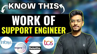 What Is the Work Of Support Engineer | Tcs,Infosys,Deloitte | L1,L2,L3 Support | Job Role | Jobs