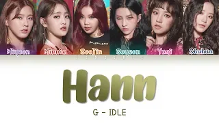 (여자)아이들((G)I-DLE) - HANN (Alone)(한(一))'Lyrics (Color Coded Han|Rom|Eng)