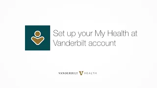 Sign Up for My Health at Vanderbilt