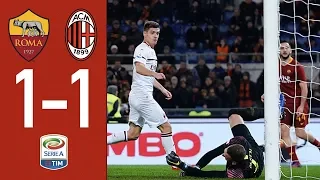 Highlights Roma 1-1 AC Milan - Matchday 22 Serie A TIM 2018/19