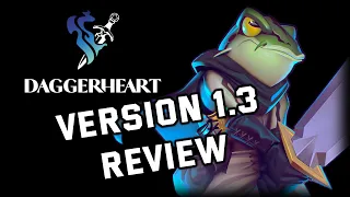 I GMed Daggerheart Version 1.3 Review