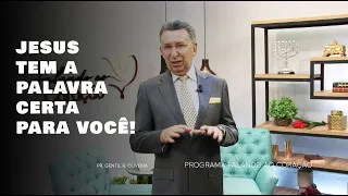 JESUS TEM A PALAVRA CERTA PARA VOCÊ! | Programa Falando ao Coração | Pastor Gentil R. Oliveira.