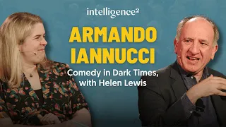 Comedy in Dark Times, with Armando Iannucci and Helen Lewis