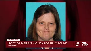 Body of missing woman possibly found