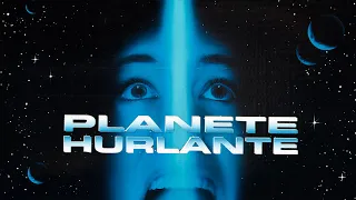 LE FOSSOYEUR DE FILMS #26 - Planète Hurlante