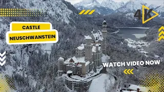 Neuschwanstein Castle Germany by Drone in 4K 60FPS