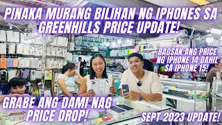 FULL PRICE LIST PRICE DROP NG LEGIT BILIHAN NG IPHONES SA GREENHILLS, IPHONE XR,11,12,13,|SEPT 2023|