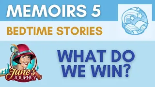 June’s Journey Memoirs 5 Bedtime Stories - What do we win? (Memoir Rewards)