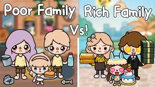Poor Family Vs Rich Family 🏚💸🥺 | ครอบครัวคนจน Vs ครอบครัวคนรวย | Toca Life World 🌎 | Sad  Story
