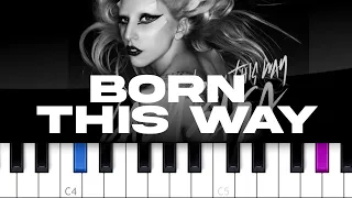 Lady Gaga - Born This Way  (piano tutorial)