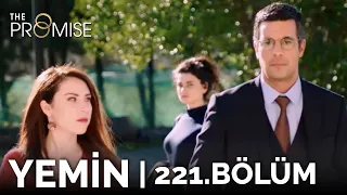 Yemin 221. Bölüm | The Promise Season 2 Episode 221