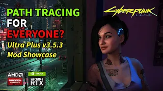 Ultra Plus Better Path Tracing Mod Showcase v3.5.3 | Cyberpunk 2077