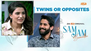 Twins and Opposites | aha videoIN 📺 Samjam | Naga Chaitanya | Samantha |