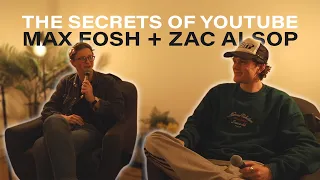 The Secrets to YouTube with Max Fosh & Zac Alsop | [Q&A Event]