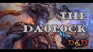 The Daolock: A Warlock build for 5e D&D