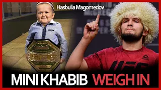 MINI KHABIB (HASBULLA) WEIGH IN LIKE KHABIB NURMAGOMEDOV