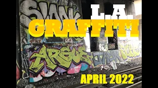 Graffiti In L.A. Is Outta Control - April 2022 - Concrete Jungle @ 23:12 Los Angeles Graffiti