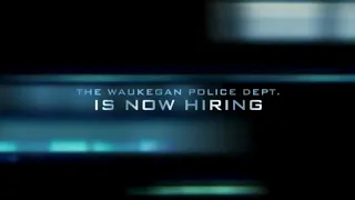 Waukegan Police Department is now hiring