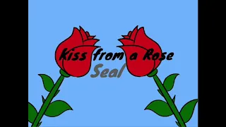 Seal - Kiss from a Rose (1 Hour Loop)