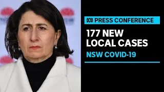 IN FULL: NSW Premier Gladys Berejiklian announces 177 new cases of COVID-19 | ABC News