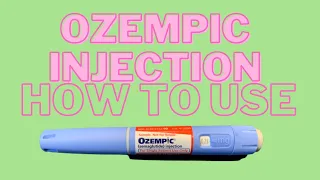 OZEMPIC Injection: How To Use