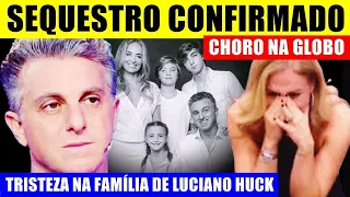 QUE TRlSTEZA! Família de Luciano Huck CHORA, após SEQU3STRO e detalhes CH0CAM