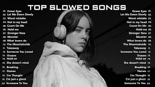 Billie Eilish, Alec Benjamin ... Top Sad Songs 2023 - Best Slowed sad songs playlist 2023