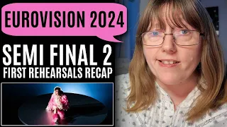 Honest Semi Final 2 First Rehearsals Recap - Eurovision 2024