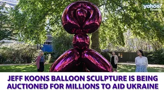 Ukraine relief: Jeff Koon’s balloon sculpture set to auction for millions