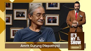 Amrit Gurung | It's My Show With Suraj Singh Thakuri S03 E36 | 10 October 2020