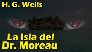 La isla del Dr. Moreau / H. G. Wells / Análisis