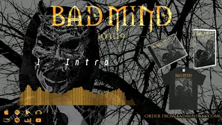 Bad Mind - 103119 - 1. Intro