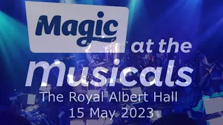 s11 Greatest Showman - Magic at the Musicals 2023 - The Royal Albert Hall - 14 May 2023