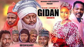 GIDAN SARAUTA SEASON 1 EPISODE 13