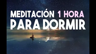 MEDITACIÓN DE 1 HORA PARA DORMIR PROFUNDAMENTE | RELAJACION MEDITACION | PARA LA NOCHE | EASY ZEN