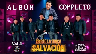 ALBÚM COMPLETO | CRISTO LA ÚNICA SALVACIÓN DE PAQUIX SACAPULAS - VOL 4 "AUDIO OFICIAL"