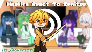 Hashira React To Zenitsu -itz_Cloverzzz--Demon Slayer-