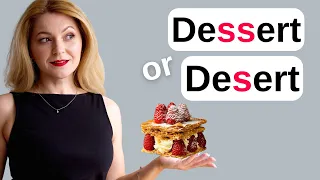 DESSERT or DESERT + How to remember the difference | Confusing words in English