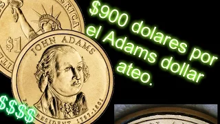 Valor del John Adams Dollar con error- Borde plano- Y borde repetidor.