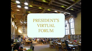 President's Virtual Forum