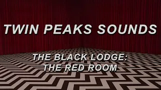 TWIN PEAKS - The Red Room Ambience (~3 HOURS)