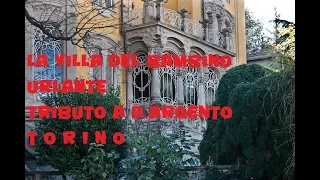 La Villa del Bambino Urlante Tributo a Dario Argento Torino