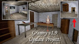 Granny v1.9 Update Project - Granny: Recaptured - Full Gameplay