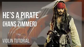 How to play He's A Pirate by Hans Zimmer on Violin (Tutorial)