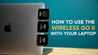 Using The Wireless GO II With Your Computer | Sounds Simple
