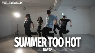 Chris Brown - Summer Too Hot | NARAE Choreography