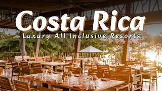 TOP 5 BEST ALL INCLUSIVE RESORTS IN COSTA RICA 2023 | Costa Rica Best All Inclusive Resorts