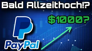 Jetzt in PapPal investieren um reich zu werden!? PayPal vor Allzeit Hoch?! [BullishImpulse]